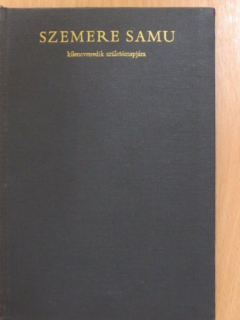 Szemere Samu - Szemere Samu kilencvenedik születésnapjára [antikvár]