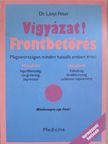 Dr. Lányi Péter - Vigyázat! Frontbetörés [antikvár]