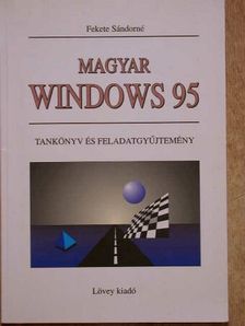 Fekete Sándorné - Magyar Windows 95 [antikvár]