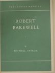 Boswell Taylor - Robert Bakewell [antikvár]