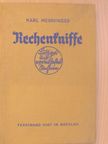 Karl Menninger - Rechenkniffe [antikvár]