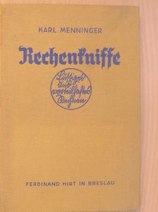 Karl Menninger - Rechenkniffe [antikvár]