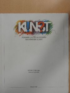 Gernot Figlhuber - Kunst [antikvár]