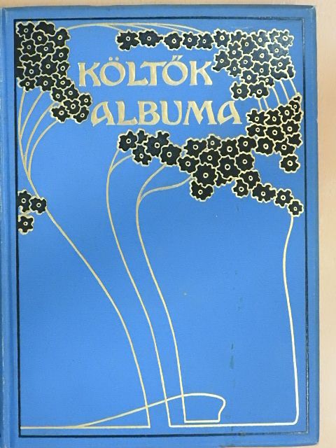 Endrődi Sándor - Költők albuma [antikvár]