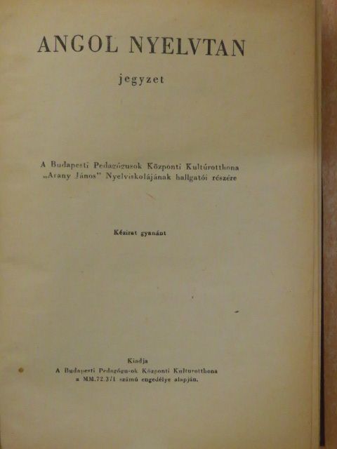 Endrődi Frigyes - Angol nyelvtan/Angol jegyzet haladóknak III-IV./Angol jegyzet haladóknak V-VI. [antikvár]
