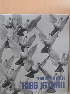 Tasnádi Attila - Kiss István (dedikált példány) [antikvár]