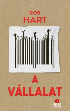 Rob Hart - A vállalat