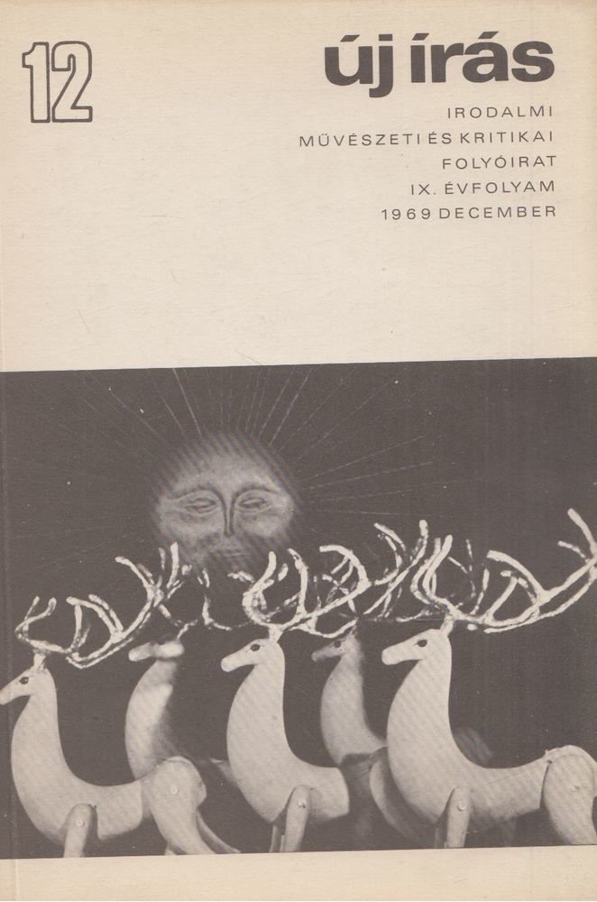 VÁCI MIHÁLY - Új Írás 1969. december IX. évfolyam 12. szám [antikvár]