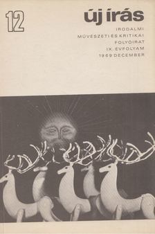 VÁCI MIHÁLY - Új Írás 1969. december IX. évfolyam 12. szám [antikvár]