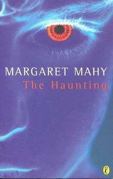 MAHY, MARGARET - The Haunting [antikvár]