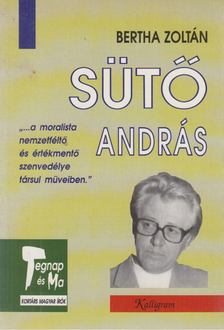 Bertha Zoltán - Sütő András [antikvár]