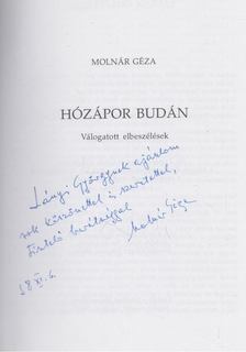 Molnár Géza - Hózápor Budán (Dedikált) [antikvár]