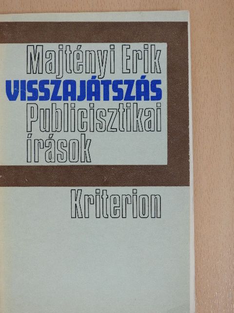 Majtényi Erik - Visszajátszás [antikvár]