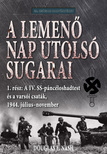 Douglas E. Nash - A lemenő Nap utolsó sugarai 1. kötet