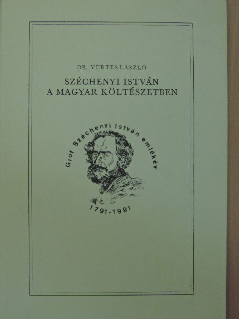 Berzsenyi Dániel - Széchenyi István a magyar költészetben [antikvár]