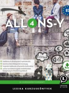 ALLONS-Y PLUS 4 - FRANCIA KURZUSKÖNYV B2