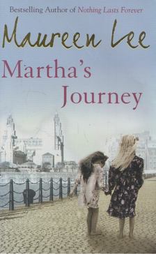 Lee, Maureen - Martha's Journey [antikvár]