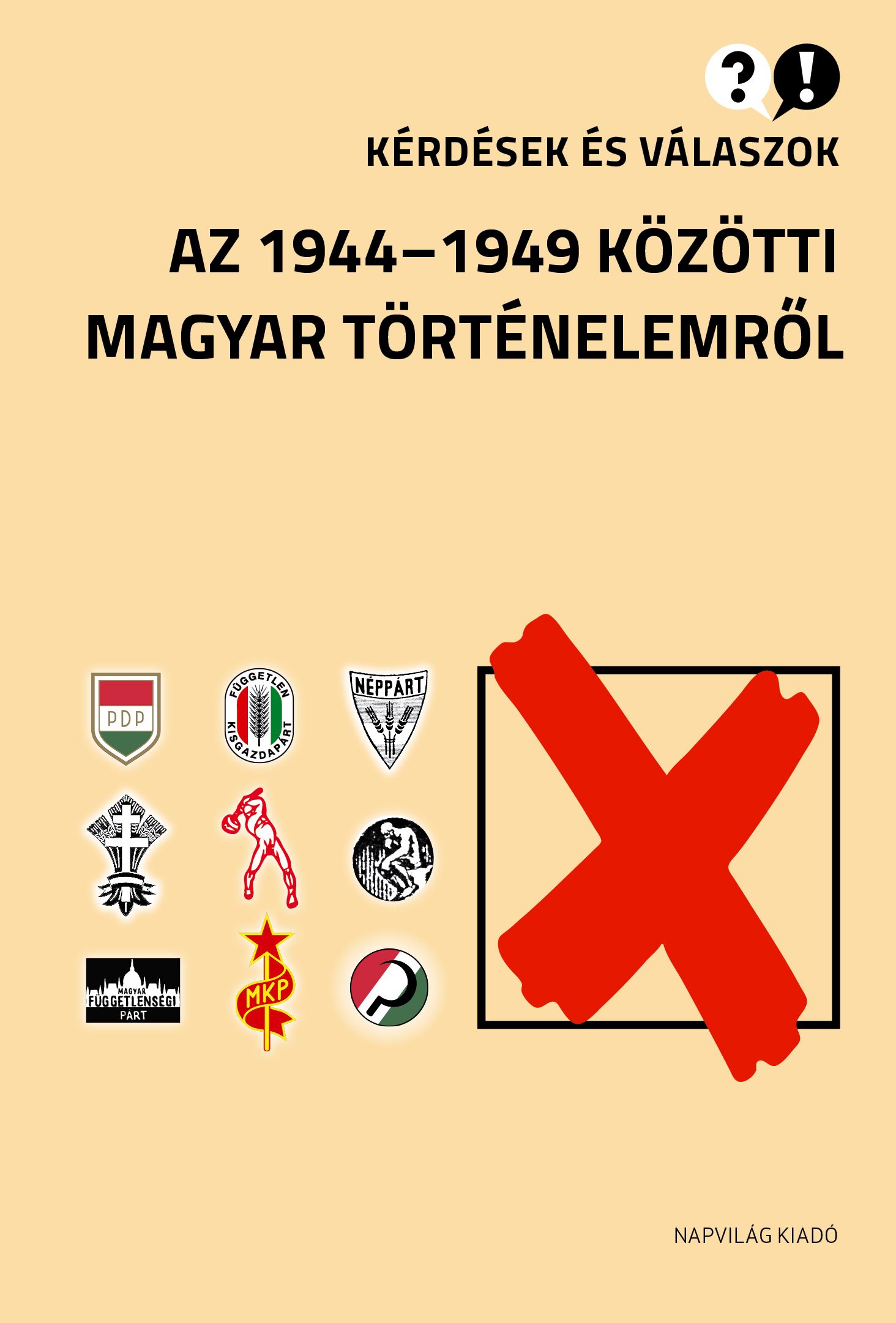 Feitl István - Kérdések és válaszok 1944-49 [eKönyv: epub, mobi]