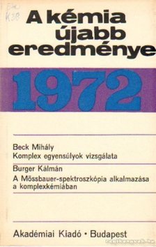 Csákvári Béla - A kémia újabb eredményei 1972. 9. kötet [antikvár]
