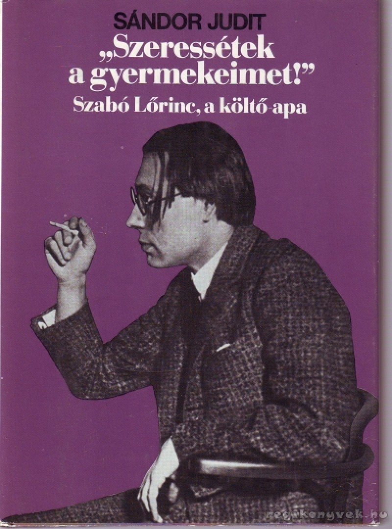 Sándor Judit - Szeressétek a gyermekeimet! [antikvár]