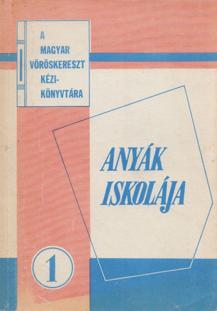 Litvay Emil - Anyák iskolája [antikvár]