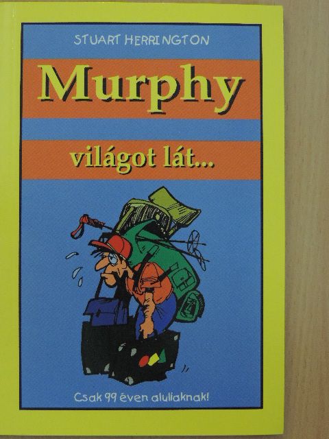 Stuart Herrington - Murphy világot lát... [antikvár]