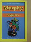 Stuart Herrington - Murphy világot lát... [antikvár]