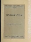 Magyar nyelv [antikvár]