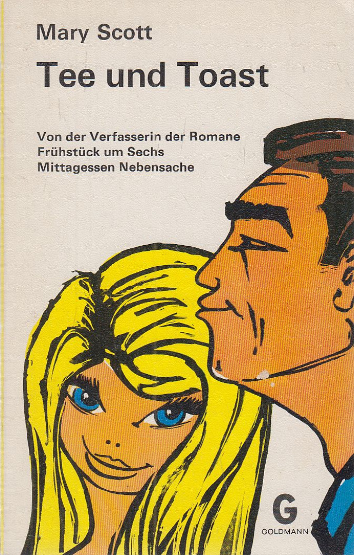 SCOTT, MARY - Tee und Toast [antikvár]
