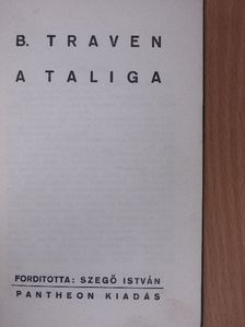 B. Traven - A taliga [antikvár]
