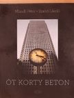 Mandl Péter - Öt korty beton [antikvár]