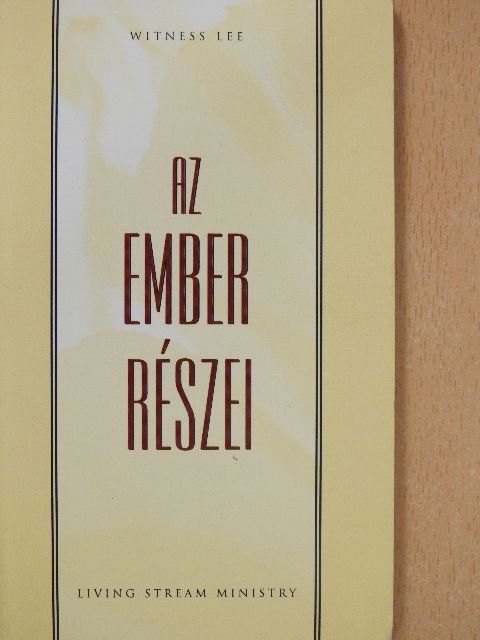 Witness Lee - Az ember részei [antikvár]