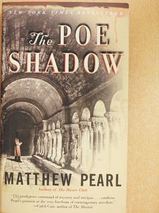 Matthew Pearl - The Poe Shadow [antikvár]