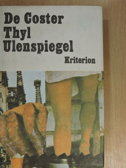 Charles de Coster - Thyl Ulenspiegel [antikvár]