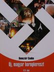 Benczúr Csaba - Új, magyar horogkereszt [antikvár]