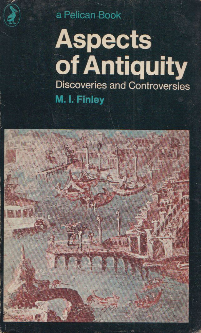 M. I. Finley - Aspects of Antiquity [antikvár]
