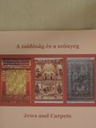 Bilibók Botond - A zsidóság és a szőnyeg [antikvár]