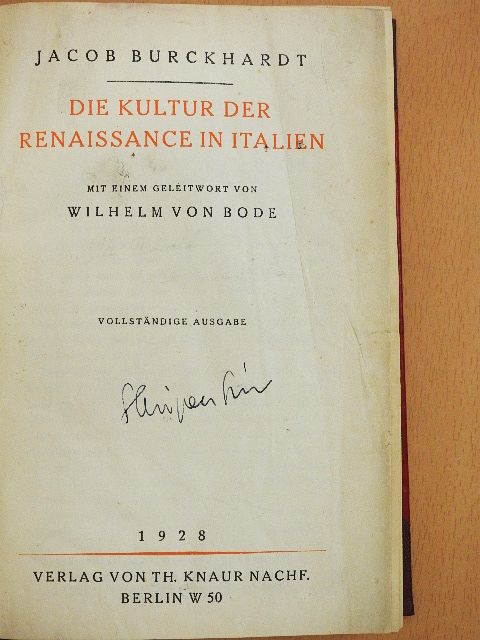 Jacob Burckhardt - Die Kultur der Renaissance in Italien [antikvár]