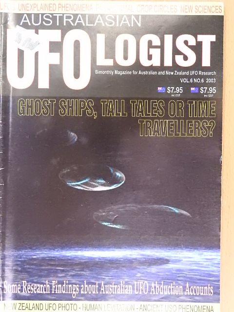 Bruce Maccabee - The Australasian Ufologist Magazine 6/2003 [antikvár]