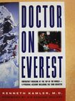 Kenneth Kamler - Doctor on Everest [antikvár]