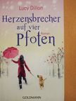 Lucy Dillon - Herzensbrecher auf vier Pfoten [antikvár]