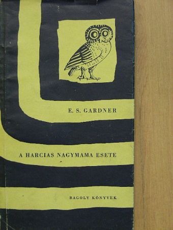 E. S. Gardner - A harcias nagymama esete [antikvár]