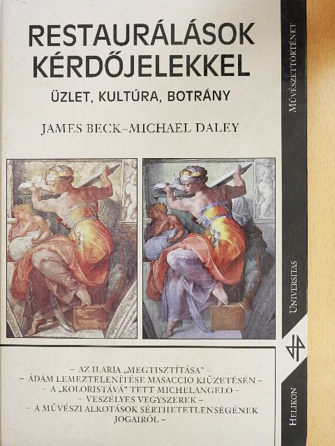 James Beck - Restaurálások kérdőjelekkel [antikvár]