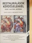 James Beck - Restaurálások kérdőjelekkel [antikvár]