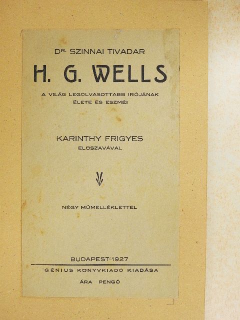 Dr. Szinnai Tivadar - H. G. Wells [antikvár]