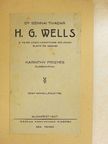 Dr. Szinnai Tivadar - H. G. Wells [antikvár]