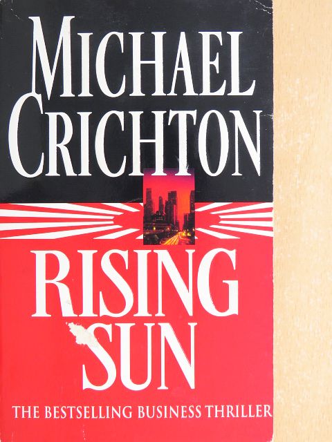 Michael Crichton - Rising Sun [antikvár]