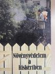 Balázs Ferenc - Növényvédelem a kiskertben [antikvár]