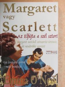 Emma O'Neill - Margaret vagy Scarlett [antikvár]