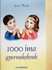 Lois Rock - 1000 ima gyermekeknek [antikvár]
